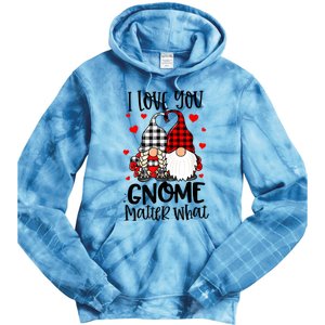 I Love You Gnome Matter What Buffalo Plaid Valentine's Day Tie Dye Hoodie