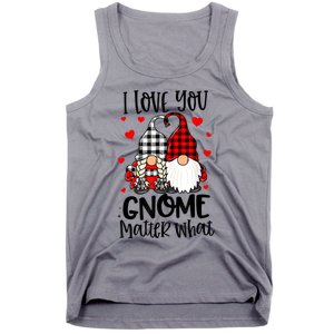 I Love You Gnome Matter What Buffalo Plaid Valentine's Day Tank Top