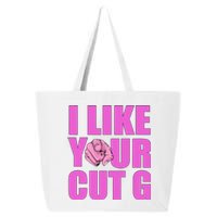 I Like Your Cut G Funny Vintage 25L Jumbo Tote