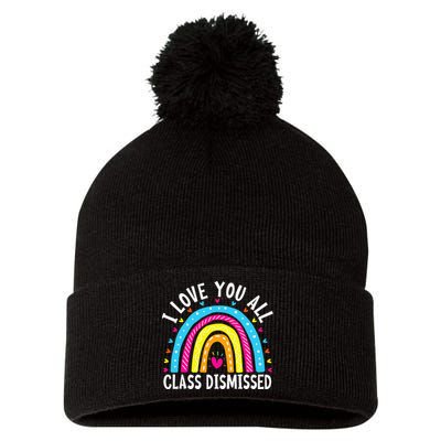 I Love You All Class Dismissed Teacher Pom Pom 12in Knit Beanie