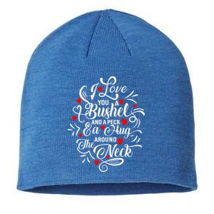 I Love You A Bushel And A Peck And A Hug Around The Neck Meaningful Gift Sustainable Beanie