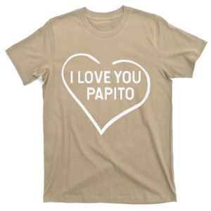 I Love You Papito San Valentin Heart Happy Valentine's Day T-Shirt