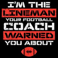 Im Lineman Your American Football Coach Warned Funny Sports Flat Bill Trucker Hat