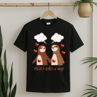 I Love You Let's Take A Nap T-Shirt