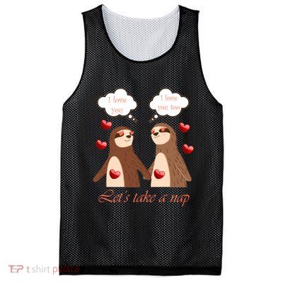 I Love You Let's Take A Nap Mesh Reversible Basketball Jersey Tank