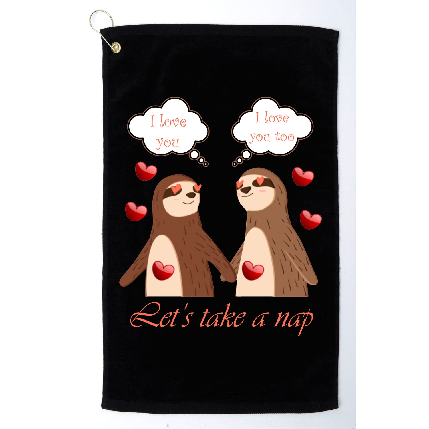 I Love You Let's Take A Nap Golf Towel