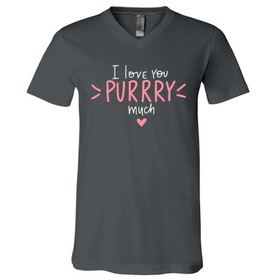 I Love You Purry Much Cute Gift V-Neck T-Shirt