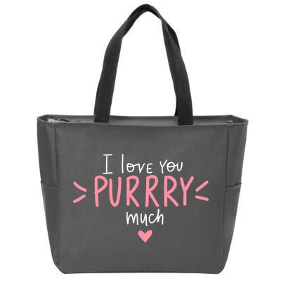 I Love You Purry Much Cute Gift Zip Tote Bag