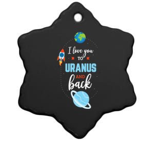 I Love You To The Uranus And Back Funny Science Space Planet Premium Ceramic Star Ornament