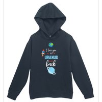 I Love You To The Uranus And Back Funny Science Space Planet Premium Urban Pullover Hoodie