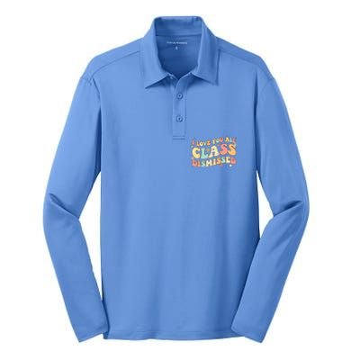 I Love You All Class Dismissed Groovy Teacher Last Day Silk Touch Performance Long Sleeve Polo