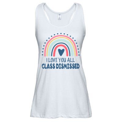 I Love You All Class Dismissed Teacher Gift Ladies Essential Flowy Tank