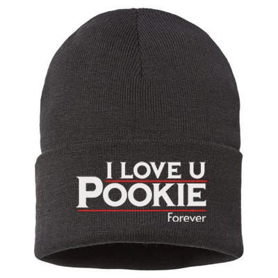 I Love You Pookie Forever Sustainable Knit Beanie