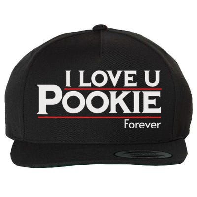 I Love You Pookie Forever Wool Snapback Cap