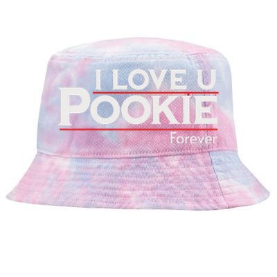 I Love You Pookie Forever Tie-Dyed Bucket Hat