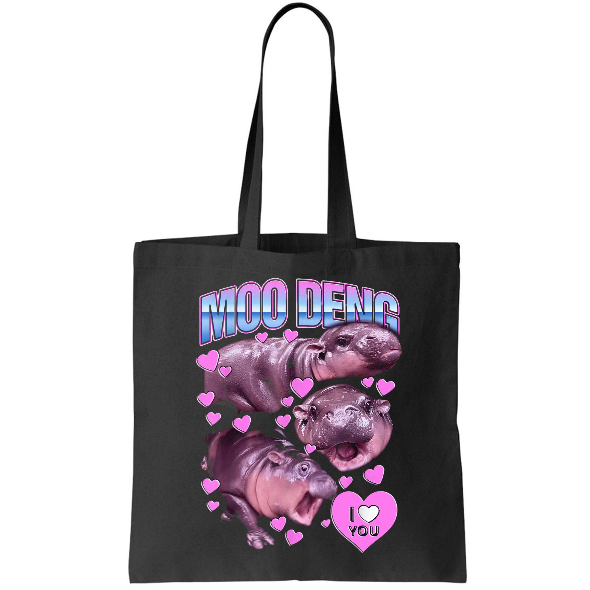I Love You Moo Deng Cute Funny Hippo Bag