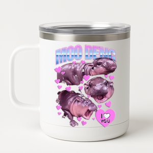 I Love You Moo Deng Cute Funny Hippo 12 oz Stainless Steel Tumbler Cup