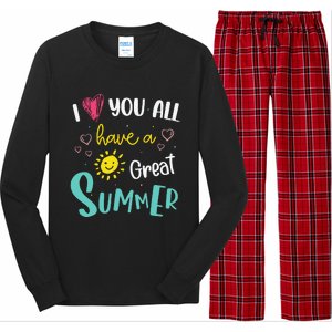 I Love You All Have a Great Summer Teacher for Wo Long Sleeve Pajama Set