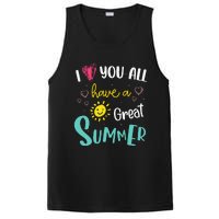 I Love You All Have a Great Summer Teacher for Wo PosiCharge Competitor Tank