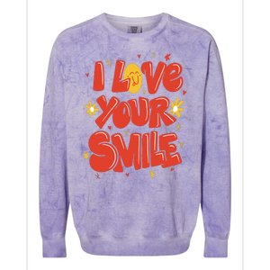 I Love Your Smile Happy Cute Gift Colorblast Crewneck Sweatshirt