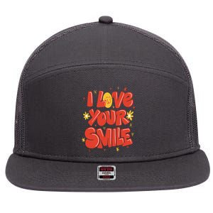 I Love Your Smile Happy Cute Gift 7 Panel Mesh Trucker Snapback Hat