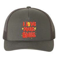 I Love Your Smile Happy Cute Gift Yupoong Adult 5-Panel Trucker Hat