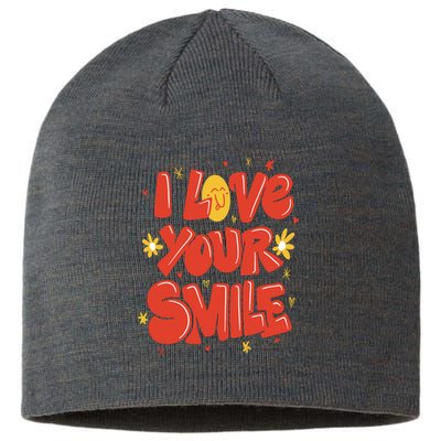 I Love Your Smile Happy Cute Gift Sustainable Beanie