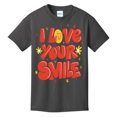 I Love Your Smile Happy Cute Gift Kids T-Shirt