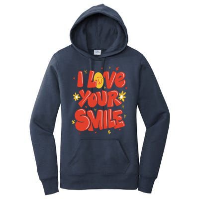 I Love Your Smile Happy Cute Gift Women's Pullover Hoodie