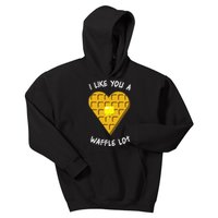 I Like You A Waffle Lot Valentines Day Hearts Day Foodie Kids Hoodie