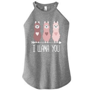 I Llama You Funny Valentine's Day Llama Lover Gift Women's Perfect Tri Rocker Tank