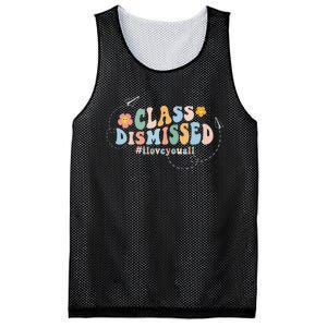 I Love You Class Dismissed Groovy Last Day Of School Teacher Mesh Reversible Basketball Jersey Tank