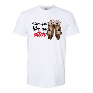 I Love You Like No Otter Cute Gift Softstyle® CVC T-Shirt