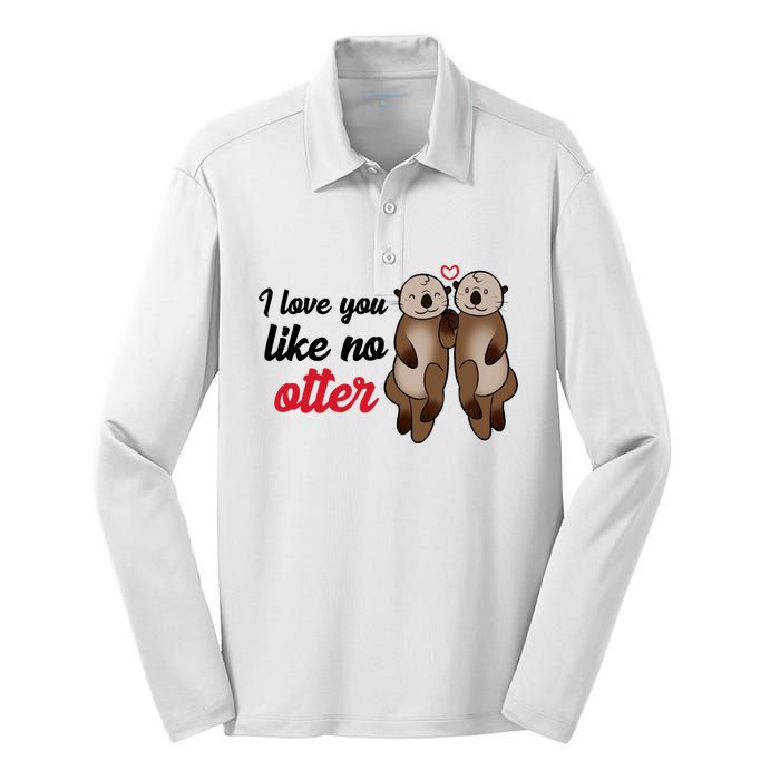 I Love You Like No Otter Cute Gift Silk Touch Performance Long Sleeve Polo