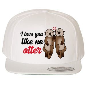 I Love You Like No Otter Cute Gift Wool Snapback Cap