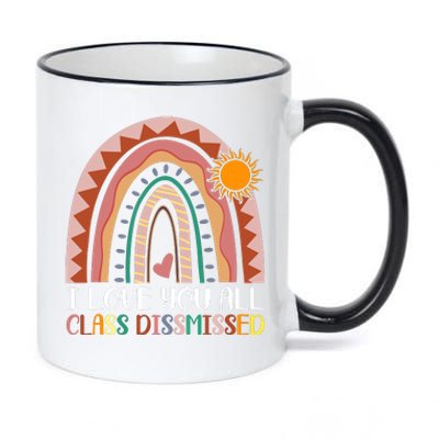 I Love You All Class Dismissed Last Day Of School Teacher 11oz Black Color Changing Mug