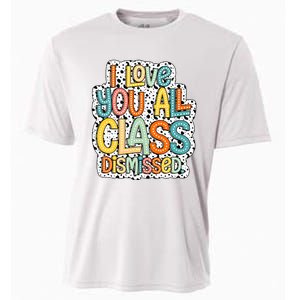 I Love You All Class Dismissed Groovy Teacher Cooling Performance Crew T-Shirt