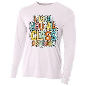 I Love You All Class Dismissed Groovy Teacher Cooling Performance Long Sleeve Crew