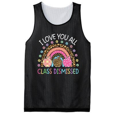 I Love You All Class Dismissed Rainbow Teacher Last Day Mesh Reversible Basketball Jersey Tank