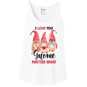 I Love You Gnome Matter What Gift For Vaalentine Day Ladies Essential Tank