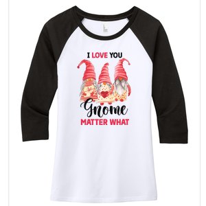 I Love You Gnome Matter What Gift For Vaalentine Day Women's Tri-Blend 3/4-Sleeve Raglan Shirt