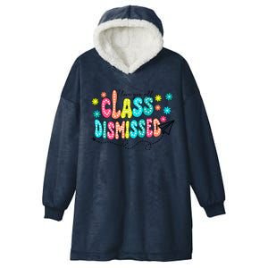 I Love You All Class Dismissed Teacher Hooded Wearable Blanket