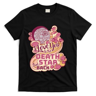 I Love You To The Death Star And Back Couple Valentine's Day Aniversary T-Shirt