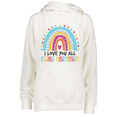 I Love You All Class Dismissed Womens Funnel Neck Pullover Hood