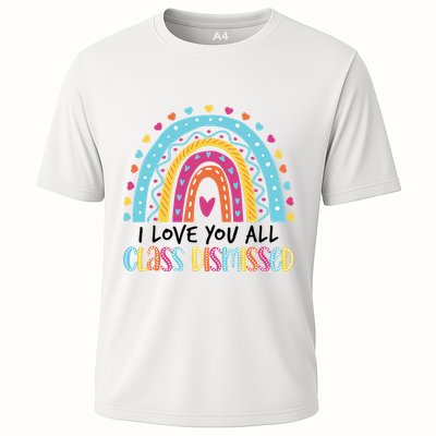 I Love You All Class Dismissed Performance Shirt