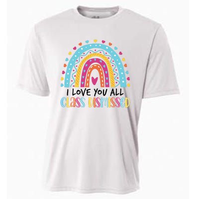 I Love You All Class Dismissed Cooling Performance Crew T-Shirt