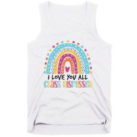 I Love You All Class Dismissed Tank Top