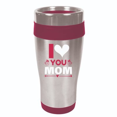 I Love You Mom 16oz Travel Tumbler