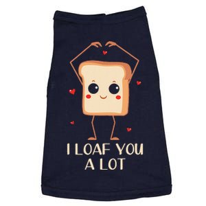 I Loaf You A Lot Cute Bread Pun Doggie Tank