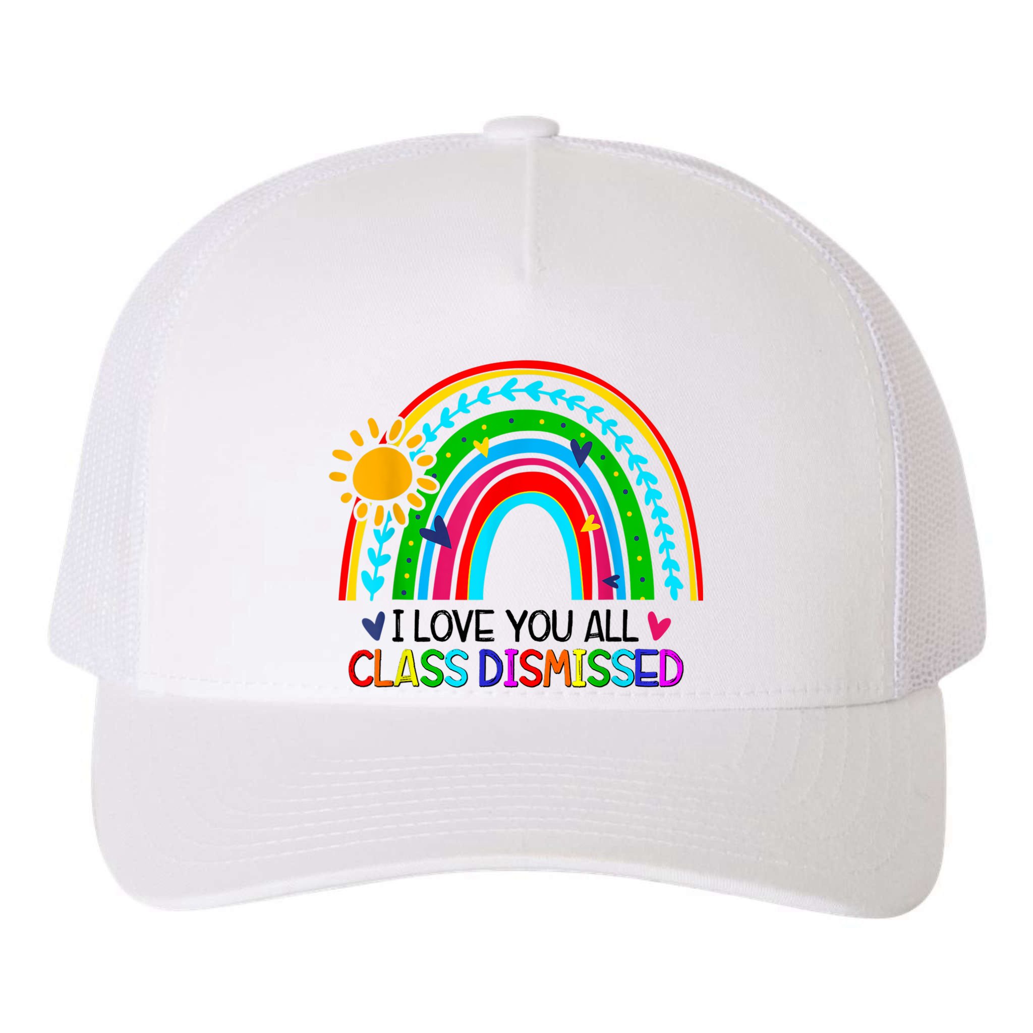 I Love You All Class Dismissed Teacher Shirts For Women Yupoong Adult 5-Panel Trucker Hat